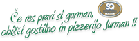 Če res pravi si gurman, obišči gostilno in pizzerijo Jurman